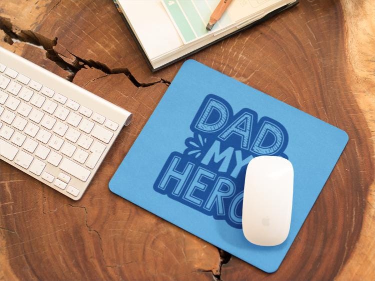 Dad My Hero Mouse Pad: Father's Day Desk Accessory