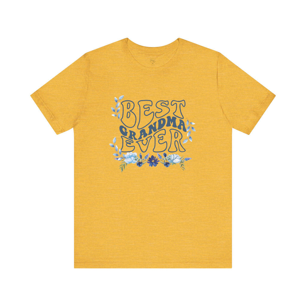 Best Grandma Ever Tee, Gift for Grandma, Mothers Day Tee, Floral Design Short Sleeve Shirt, Family Celebration Apparel