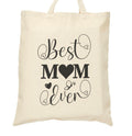 Best Mom Ever Cotton Canvas Tote Bag - Gift for Mother, Eco-Friendly Shopper, Grocery Bag, Personalized Mother's Day, Cute Tote