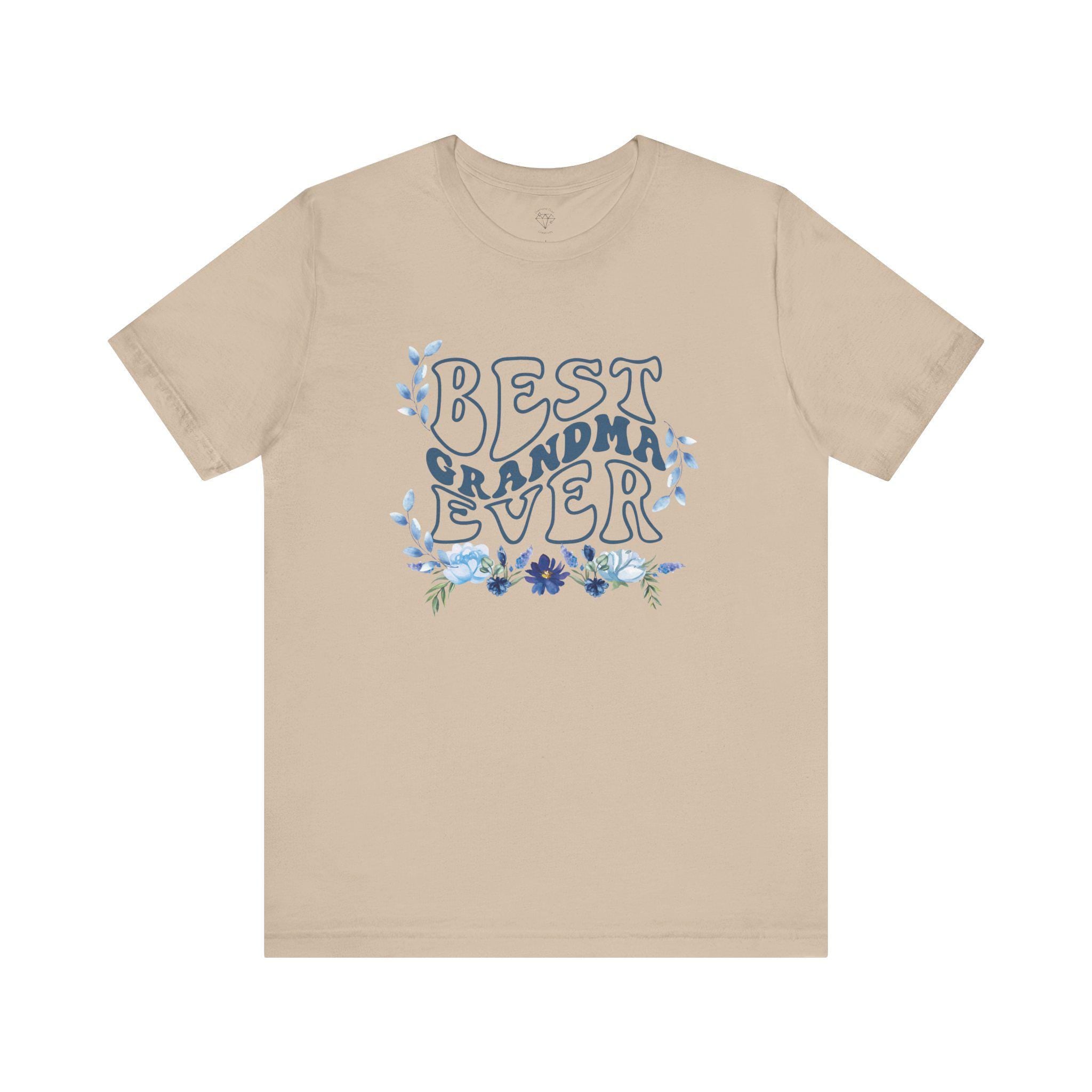 Best Grandma Ever Tee, Gift for Grandma, Mothers Day Tee, Floral Design Short Sleeve Shirt, Family Celebration Apparel