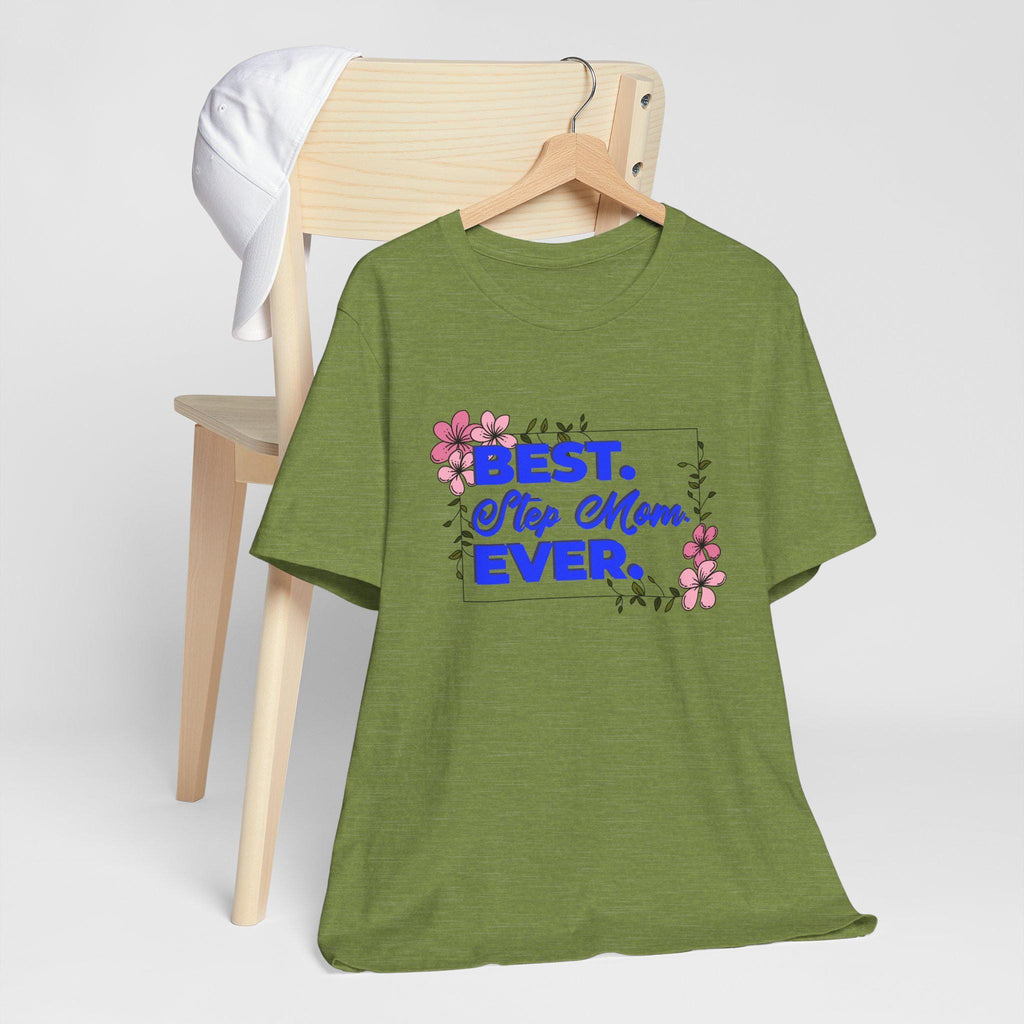 Best Step Mom Ever Tee, Floral Step Mom Gift, Mother's Day T-Shirt, Unisex Short Sleeve Shirt, Step Mom Appreciation